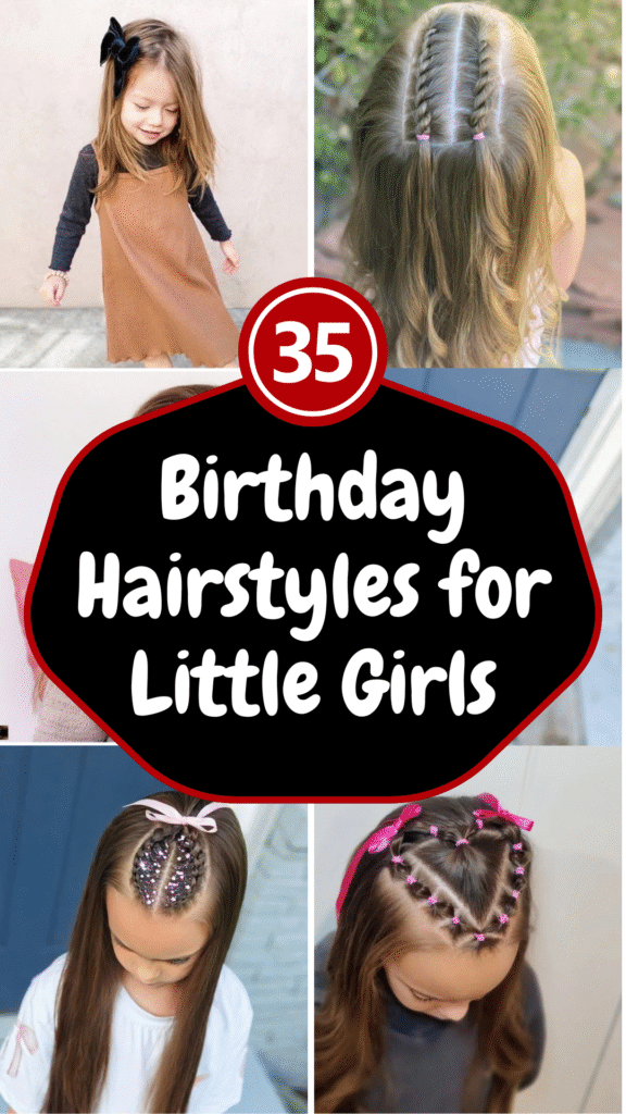 Birthday Hairstyles for Little Girls