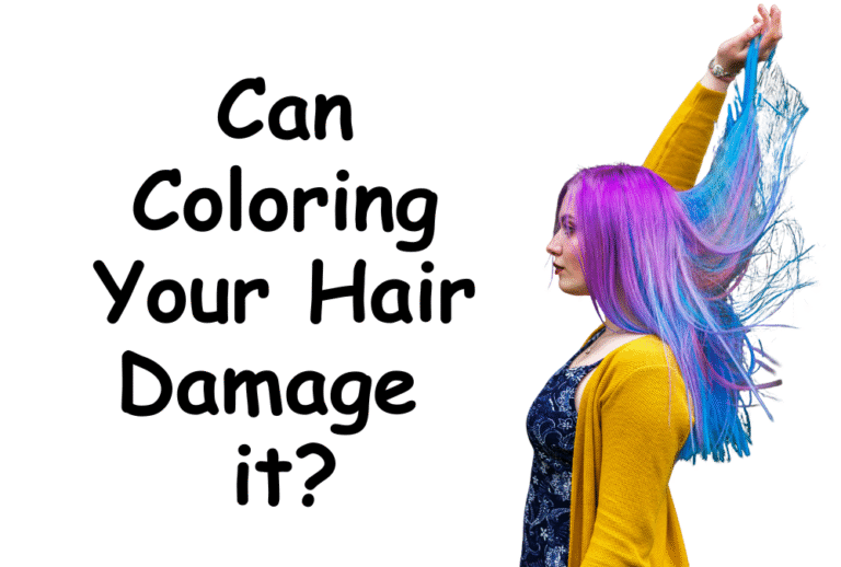Can Coloring Your Hair Damage it?